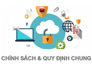 Chính sách, quy định chung